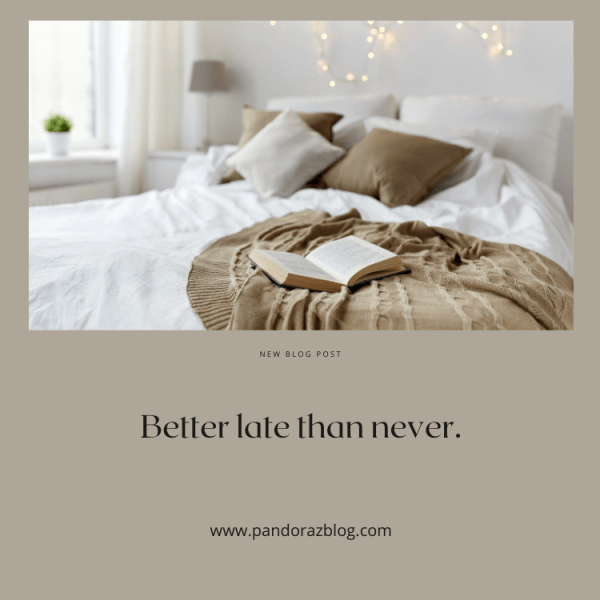 Better late than&nbsp;never.