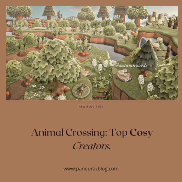 Animal Crossing: Top Cosy Creators.